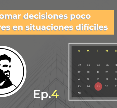 Cómo tomar decisiones poco populares en situaciones difíciles – #DiarioDeUnEmprendedor (Ep. 4)
